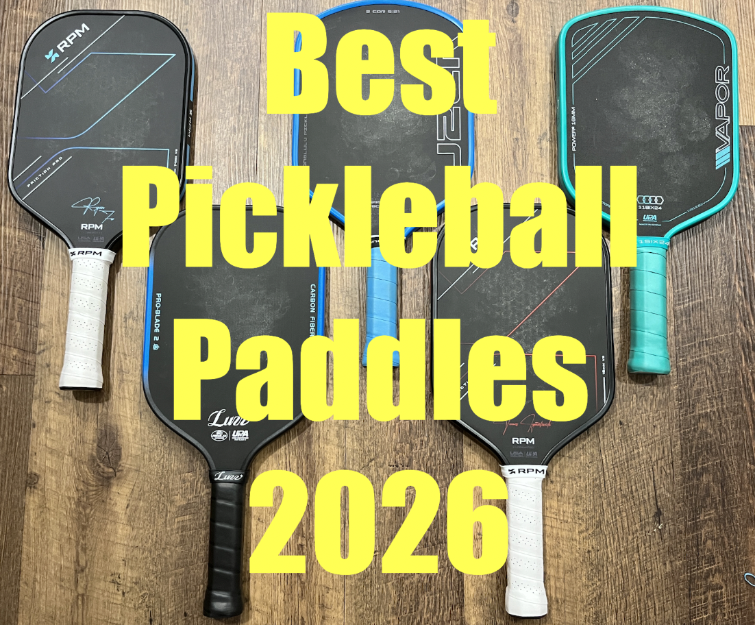 5 Best Pickleball Paddles 2026 (From Testing 100+)